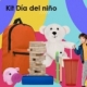 Muestrario para el día del niño